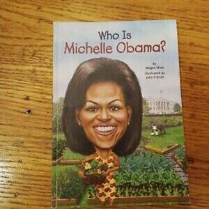 Who Is Michelle Obama?-BRAND NEW-Last ONE
